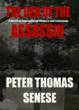 THE DEN OF THE ASSASSIN by Peter Thomas Senese